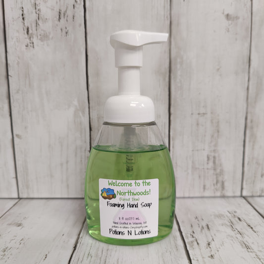Welcome to the Northwoods (forest dew) Foaming Hand Soap
